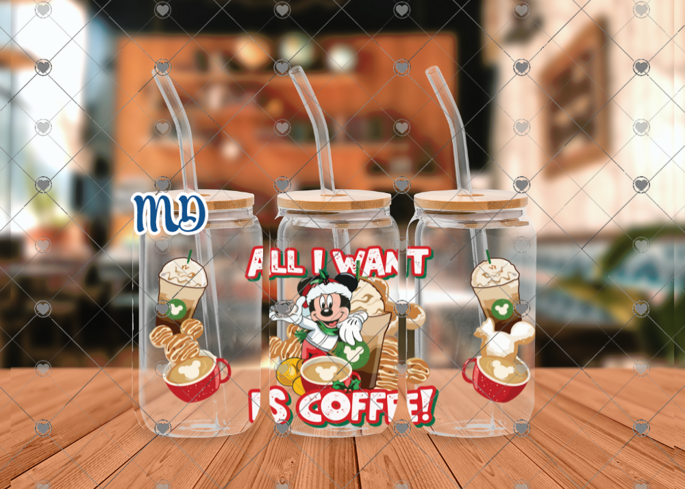 191 mouse All I want is coffee uvdtf wrap 16 oz